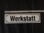 Preview: Emailleschild Werkstatt ca. 30 x 8  cm.