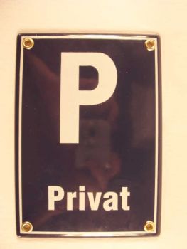 Privat P  Emaille Email Blech Schild