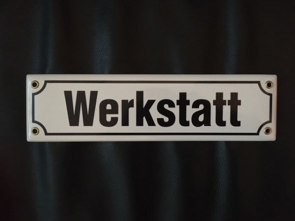 Emailleschild Werkstatt ca. 30 x 8  cm.